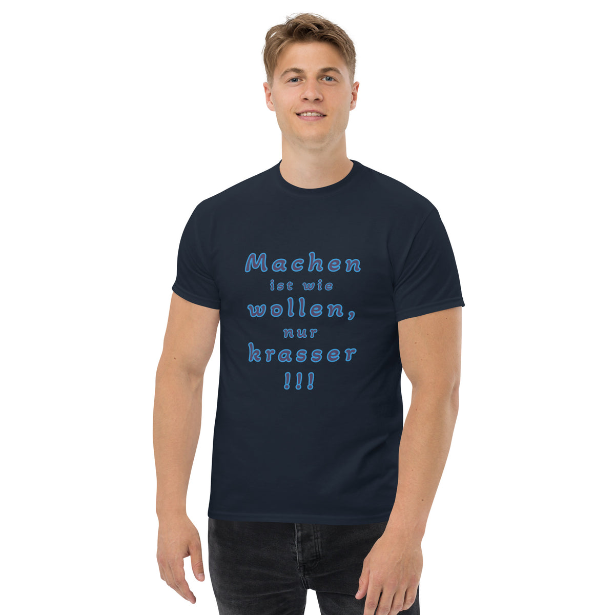 T-Shirt – Machen ist wie wollen – Produktansicht 5