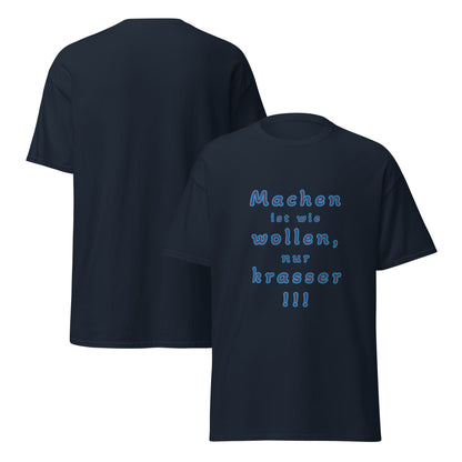 T-Shirt – Machen ist wie wollen – Produktansicht 1