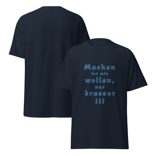 T-Shirt – Machen ist wie wollen – Produktansicht 1