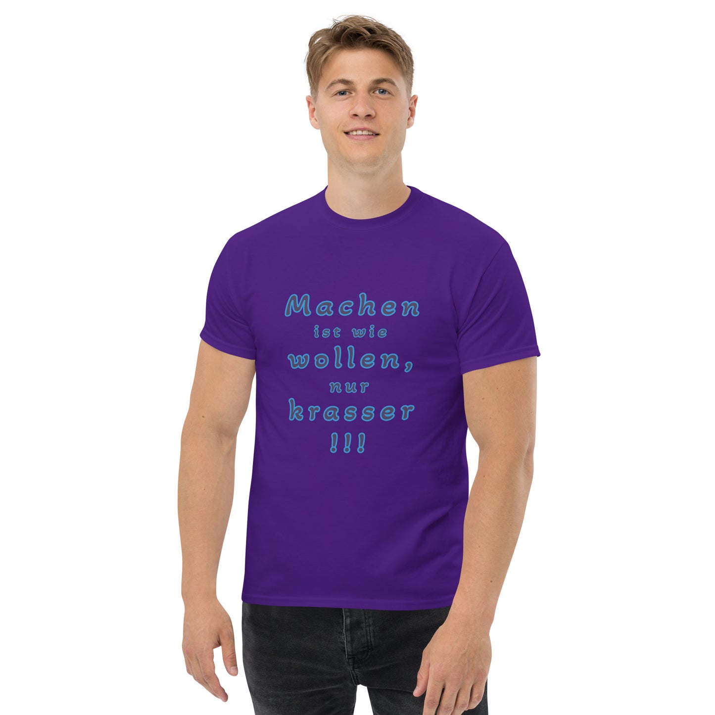 T-Shirt – Machen ist wie wollen – Produktansicht 8